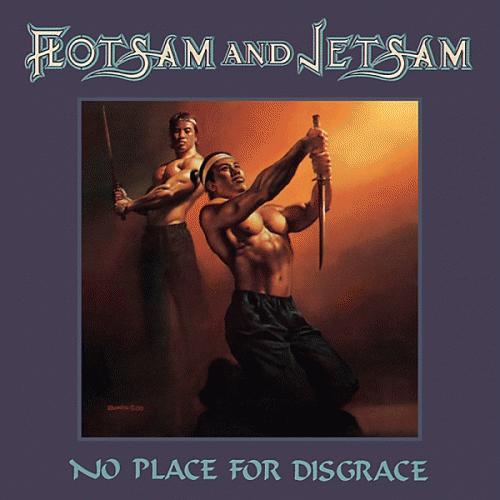 Flotsam And Jetsam : No Place for Disgrace